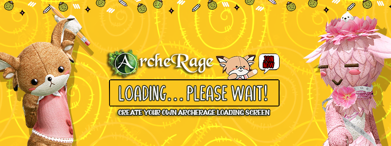 Forum Event ArcheRage Loading Please Wait ArcheRage NA Forums